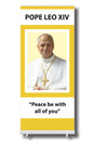 Retractable banner with Pope Leo XIV's portrait and quote on a yellow and white background