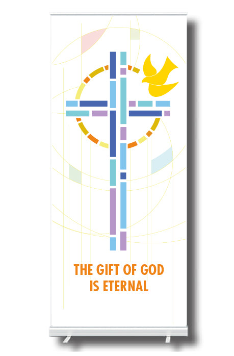 The Gift of God is Eternal Pull Up Banner